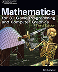 Mathematics for 3D Game Programming & Computer Graphics